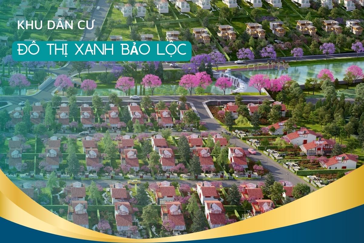 Khu dân cư Đô Thị Xanh Bảo Lộc